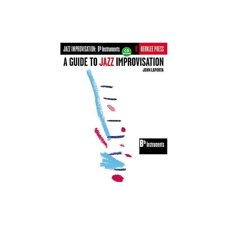 BERKLEE A Guide To Jazz Improvisation : B Flat Instruments (+ CD