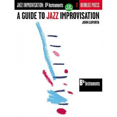 BERKLEE A Guide To Jazz Improvisation : B Flat Instruments (+ CD