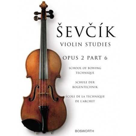 OTAKAR SEVCIK : VIOLIN STUDIES OP.2 PART 6 (2005 EDITION)