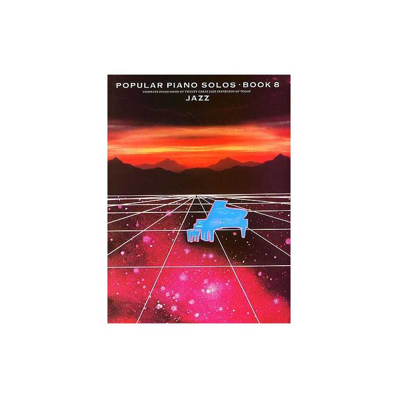 POPULAR PIANO SOLO BOOK 8 : JAZZ