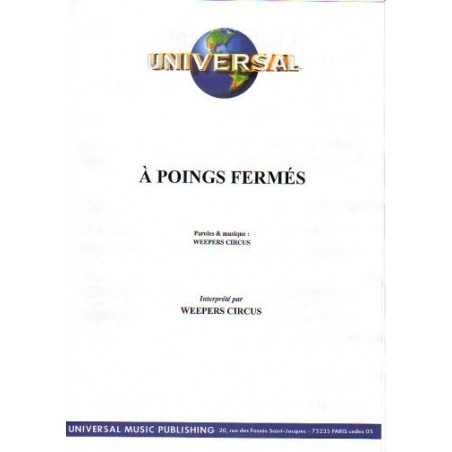À POINGS FERMÉS
