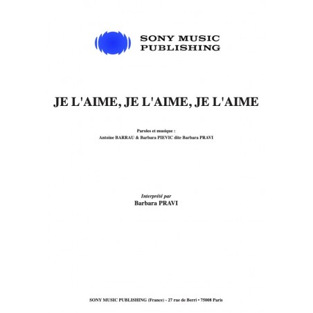 JE L'AIME, JE L'AIME, JE L'AIME