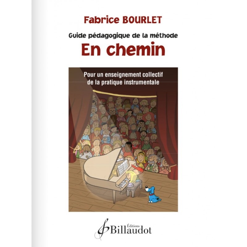 EN CHEMIN (GUIDE PÉDAGOGIQUE DE LA MÉTHODE) Fabrice BOURLET