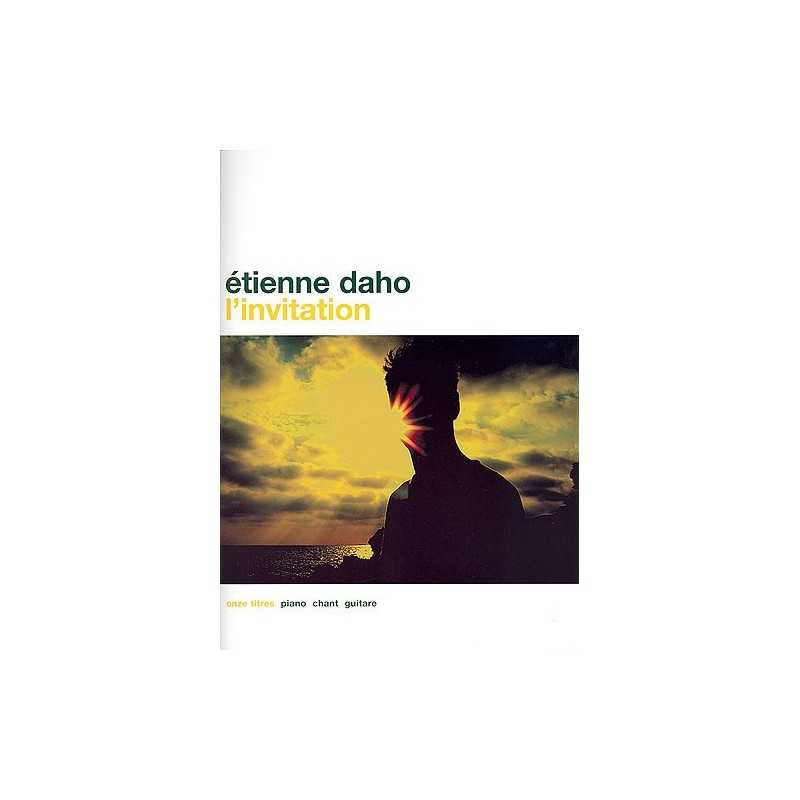 ÉTIENNE DAHO - L'INVITATION