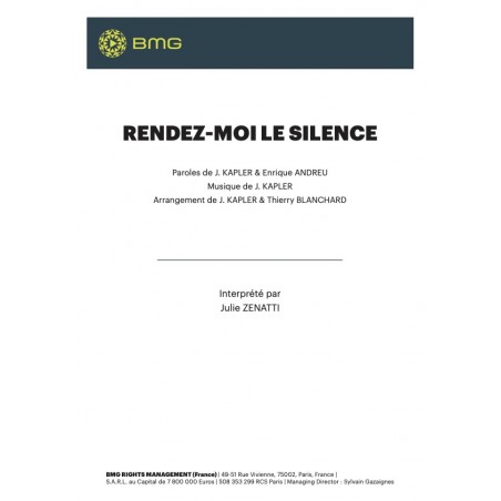RENDEZ-MOI LE SILENCE