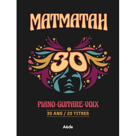 MATMATAH - 30 ANS