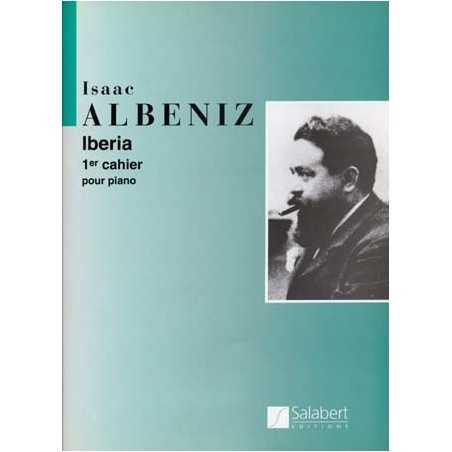 ALBENIZ IBERIA 1ER CAHIER PIANO