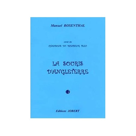 LA SOURIS D'ANGLETERRE (EXTR. CHANSONS DU MONSIEUR BLEU)