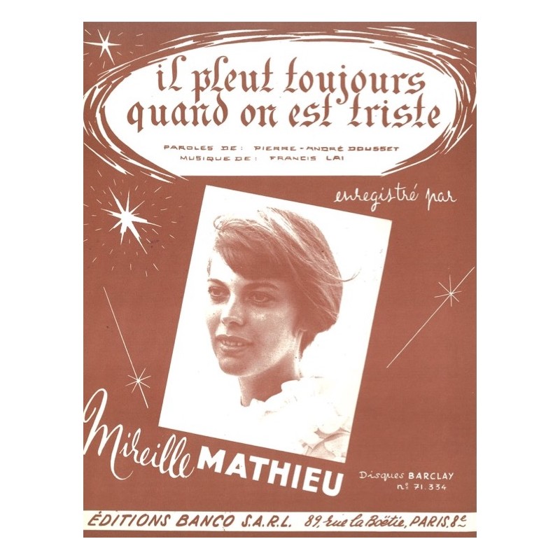 Partition IL PLEUT TOUJOURS QUAND ON EST TRISTE Mireille MATHIEU pdf