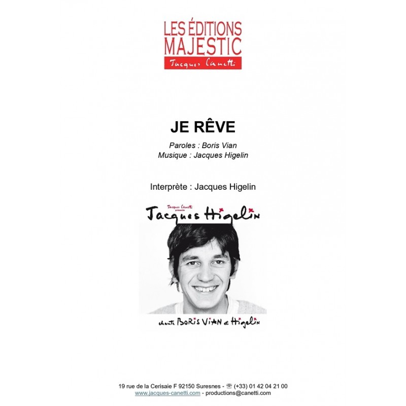 Sheet music JE RÊVE Jacques HIGELIN pdf