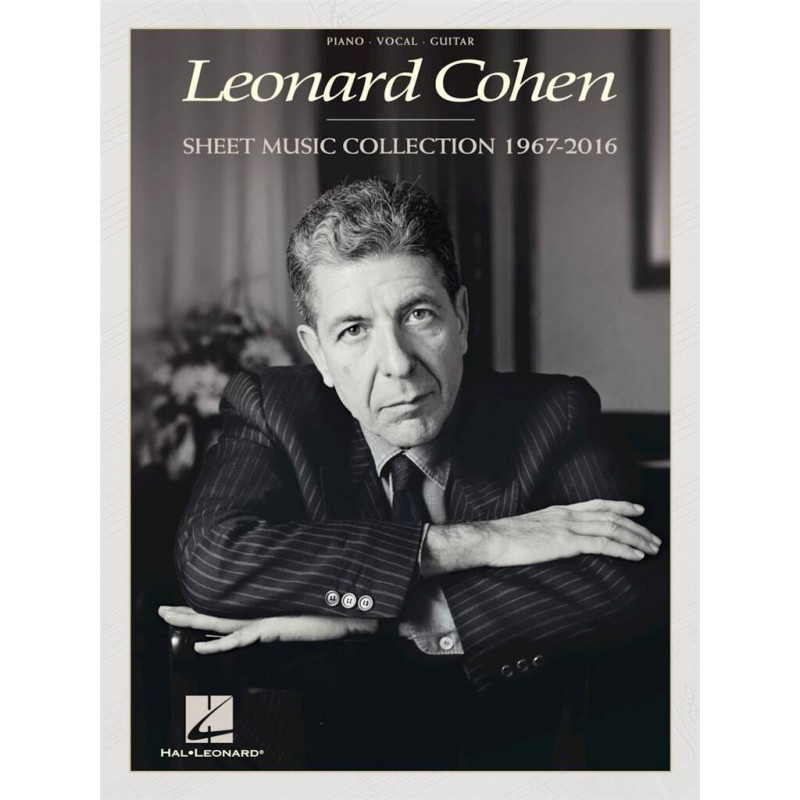 LEONARD COHEN - SHEET MUSIC COLLECTION 1967-2016