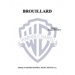 Partition BROUILLARD Georges DELERUE pdf