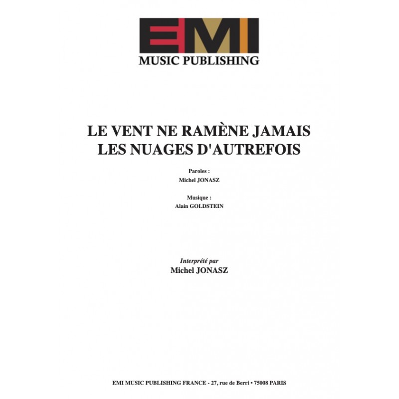 Partition LE VENT NE RAMENE JAMAIS LES NUAGES D'AUTREFOIS Michel JONASZ pdf