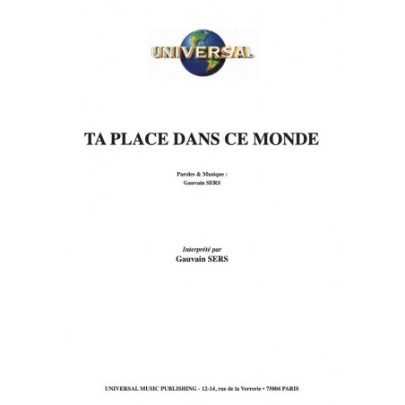 TA PLACE DANS CE MONDE