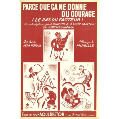 PARCE QUE ÇA ME DONNE DU COURAGE (SATB)
