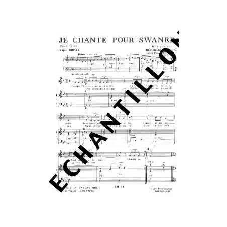 JE CHANTE POUR SWANEE