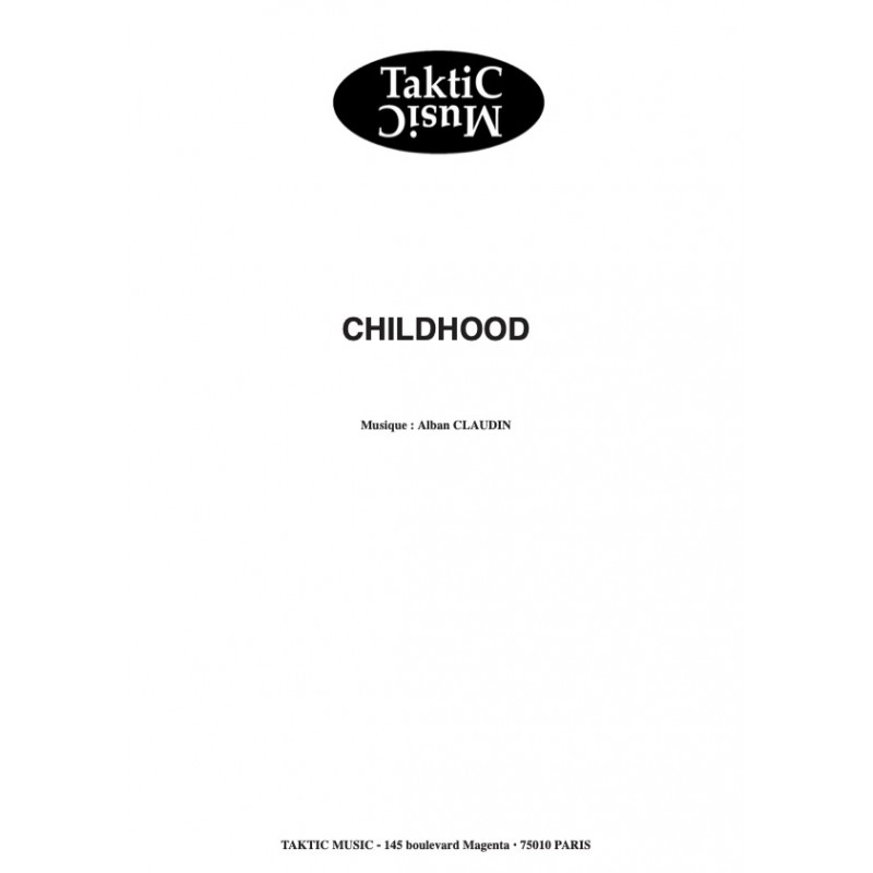 Partition CHILDHOOD Alban CLAUDIN pdf