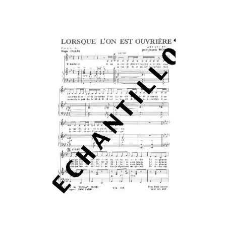 LORSQUE L'ON EST OUVRIÈRE