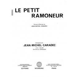 Sheet music LE PETIT RAMONEUR Jean-Michel CARADEC pdf