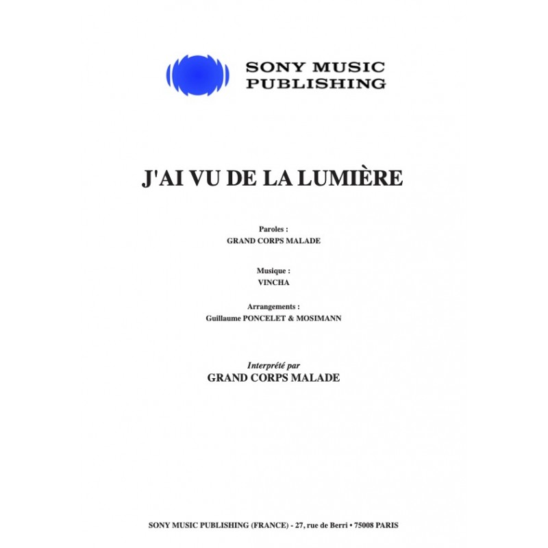 Sheet music J'AI VU DE LA LUMIÈRE GRAND CORPS MALADE PDF
