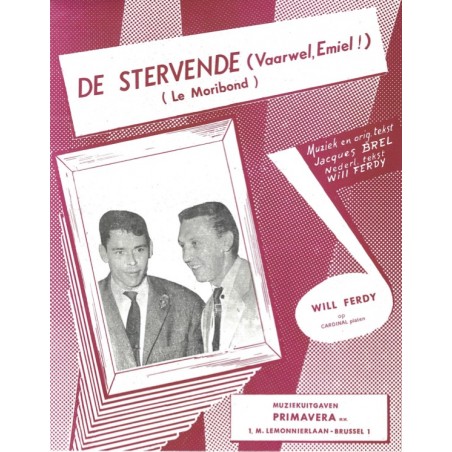 DE STERVENDE (VAARWEL, EMIEL !)