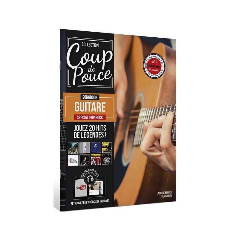 COUP DE POUCE SONGBOOK GUITARE (SPÉCIAL POP ROCK)