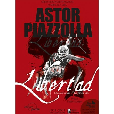 ASTOR PIAZZOLLA - LIBERTAD (+CD)