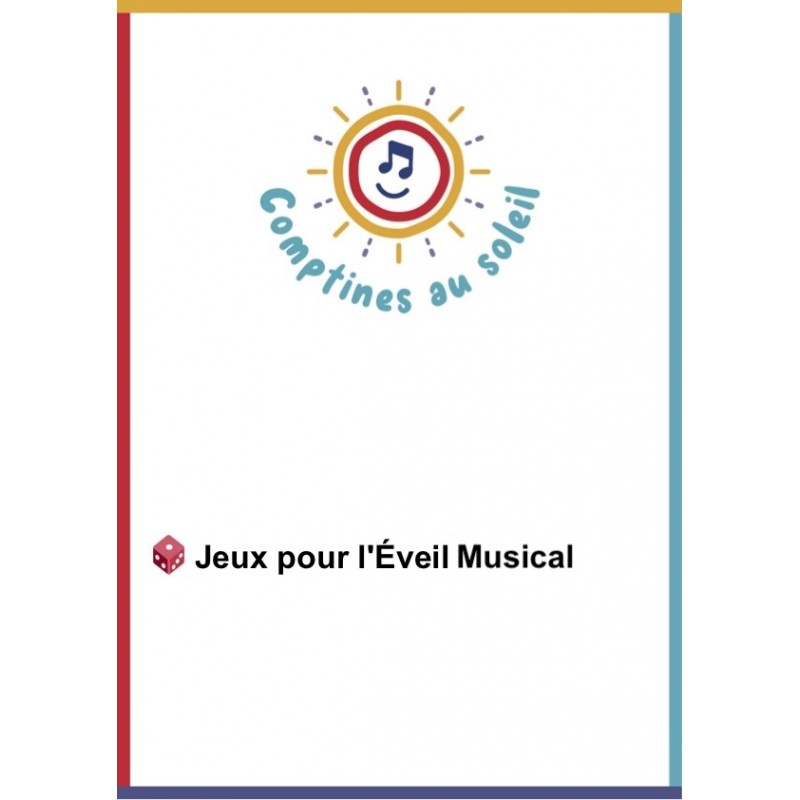 JEUX POUR L'ÉVEIL MUSICAL