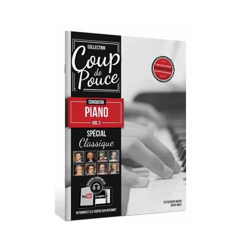COUP DE POUCE SONGBOOK PIANO VOL.2 (SPÉCIAL CLASSIQUE) Denis Roux