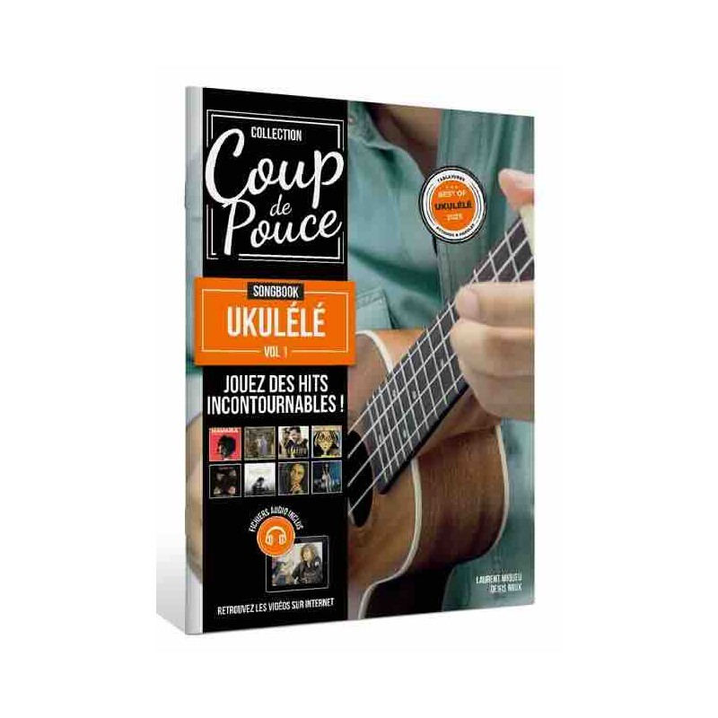 COUP DE POUCE SONGBOOK UKULÉLÉ VOL.1 Denis Roux
