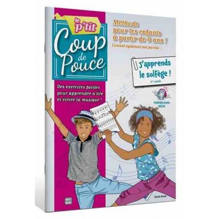 LE P'TIT COUP DE POUCE - J'APPRENDS LE SOLFÈGE !