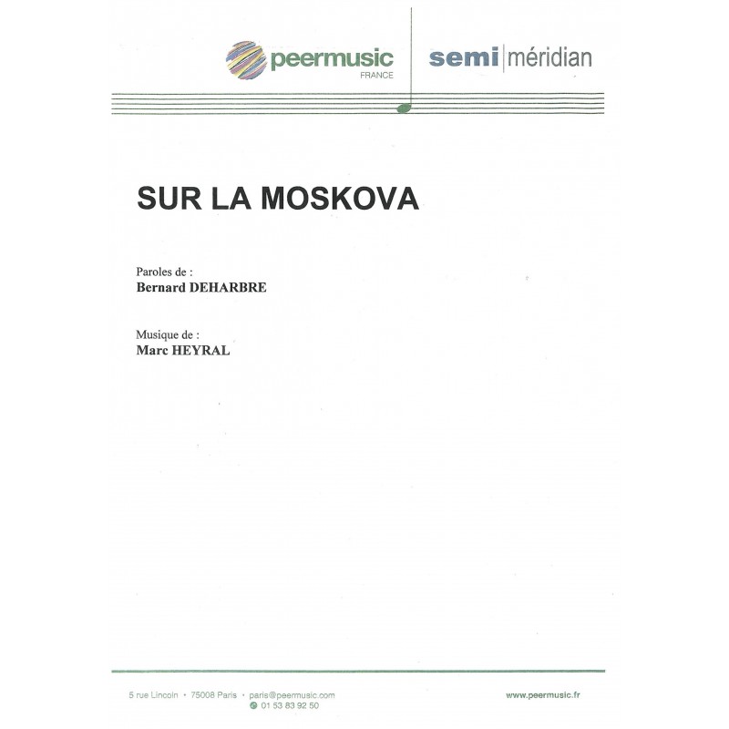 Sheet music SUR LA MOSKOVA Danielle DARRIEUX