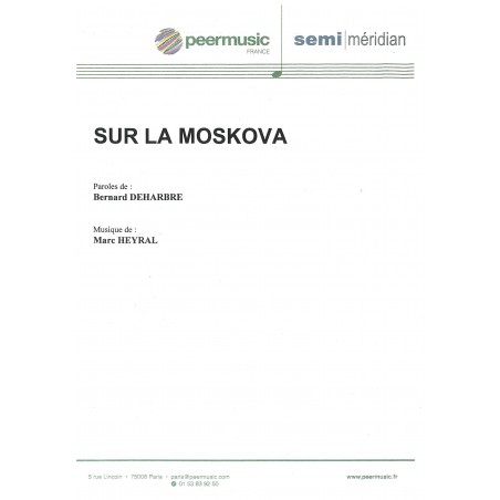 SUR LA MOSKOVA