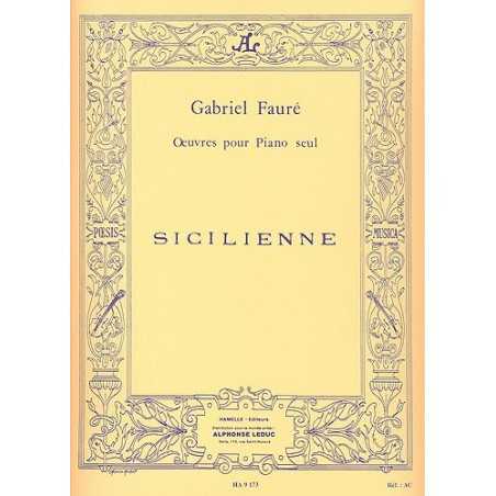 GABRIEL FAURÉ : SICILIENNE OP.78 (PIANO SEUL)