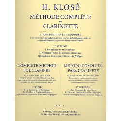 KLOSÉ : MÉTHODE COMPLÈTE DE CLARINETTE