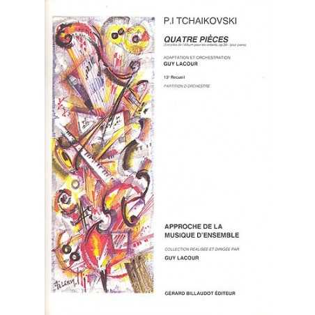 Tchaikovski : 4 Pièces (Partition D'orchestre)
