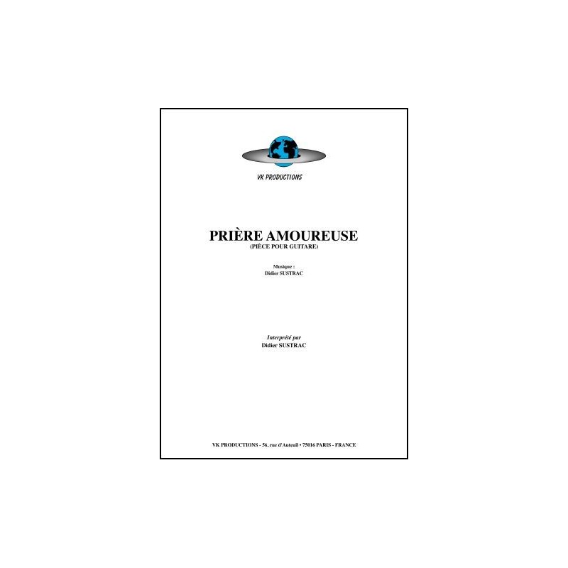 Partition PRIÈRE AMOUREUSE Didier Sustrac