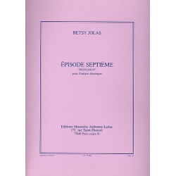 BETSY JOLAS : EPISODE Nº7 (guitare électrique)