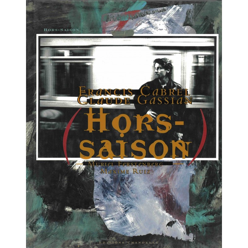 FRANCIS CABREL HORS SAISON Paperback book