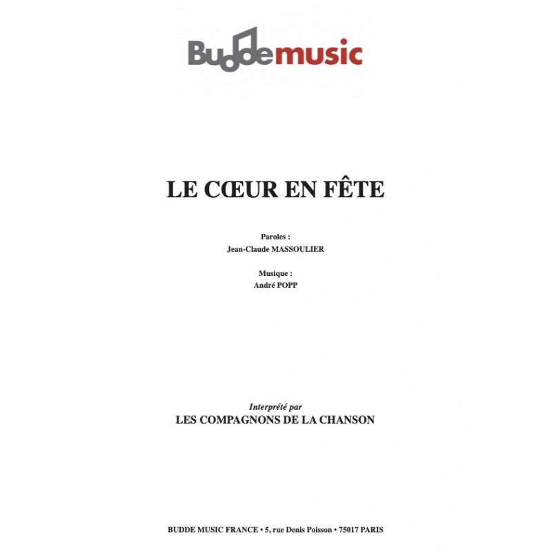 Sheet music LE CŒUR EN FÊTE LES COMPAGNONS DE LA CHANSON pdf