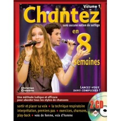 CHANTEZ EN 8 SEMAINES (+ CD)