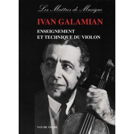 Ivan Galamian : Enseignement et Technique du Violon