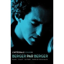 BERGER PAR BERGER L'INTÉGRALE VOLUME 2