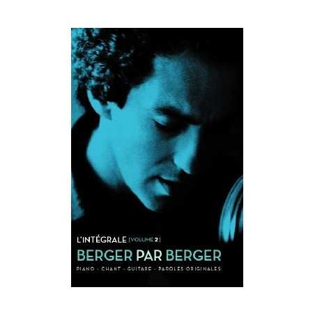 BERGER PAR BERGER L'INTÉGRALE VOLUME 2