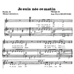 Sheet music JE SUIS NÉE CE MATIN Fabienne Thibeault