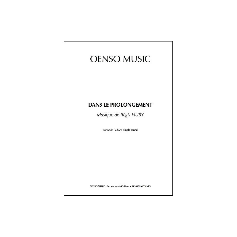 DANS LE PROLONGEMENT (score)