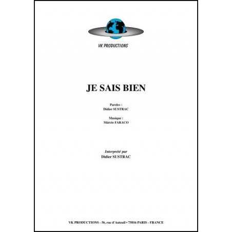 JE SAIS BIEN