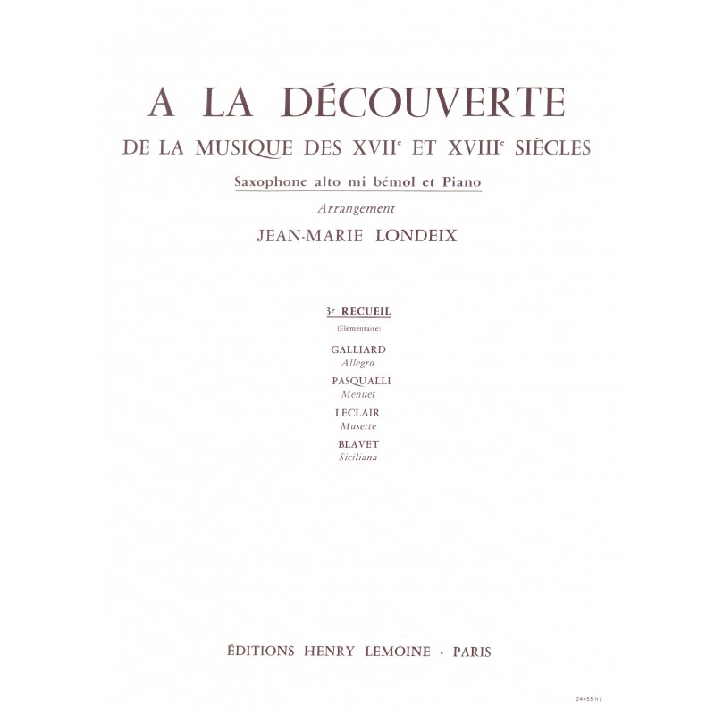Partition A La découverte de la musique des 17° et 18° siècles Vol.3