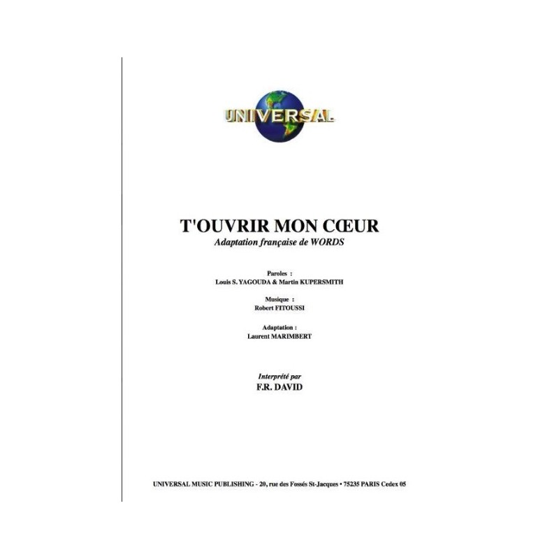 Partition T'OUVRIR MON COEUR (WORDS) 2Be3 FR David