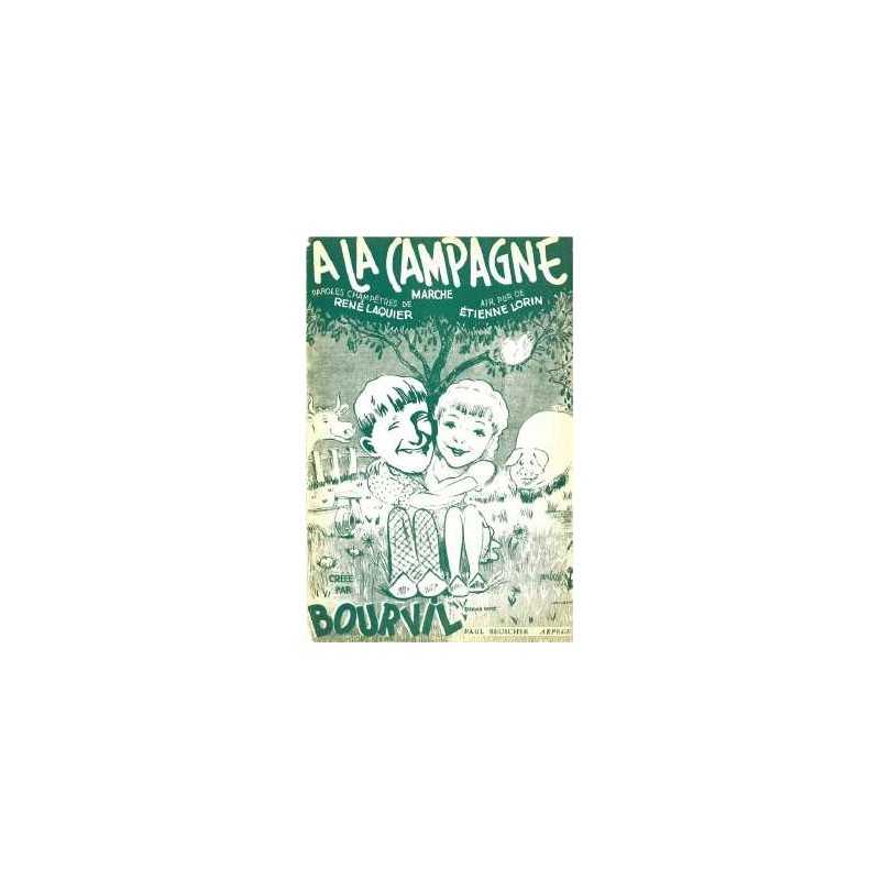 Sheet music A LA CAMPAGNE BOURVIL pdf